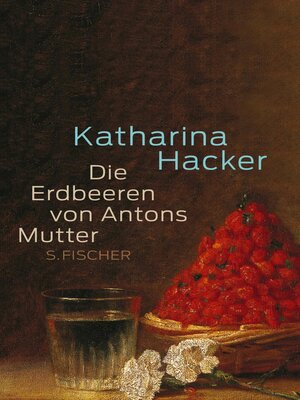 cover image of Die Erdbeeren von Antons Mutter